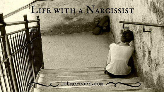 Life with a narcissist